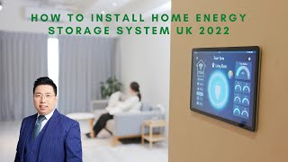 How To Install Home Energy Storage System Uk 2022