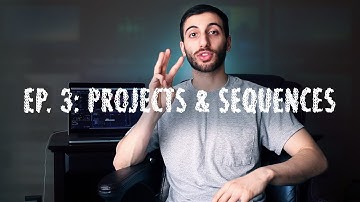 HOW TO EDIT VIDEOS: EP 3 - Starting New Projects & Best Sequence Settings (Adobe Premiere Pro)