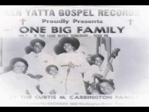 Carrington Family - If the Lord Needs Someone - Se...