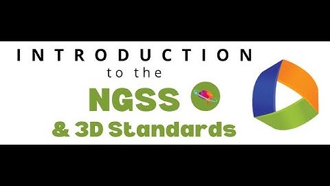 Introduction to NGSS 3-Dimensional Standards and Sensemaking Webinar