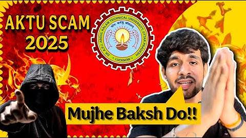 AKTU SCAM 2025| NOT EXPECTING THIS FROM AKTU UNIVERSITY!!😡