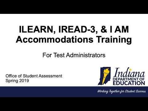 ILearn, IRead-3, & I AM Accomodations Training
