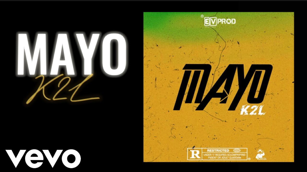 K2L MAYO (Official Lyrics Vidéo) YouTube