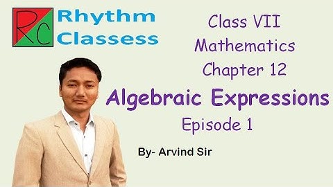 Ep-12.1, Class 7 Maths Chapter 12 “Algebraic Expressions” Introduction, Terms, Factors, Coefficients