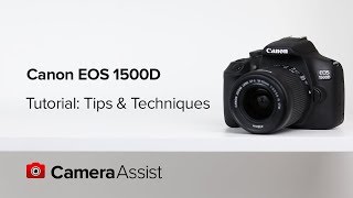 Canon EOS 1500D Tutorial - Tips and Techniques screenshot 5