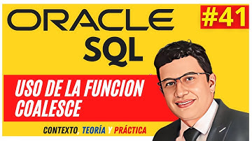 Juega con la funcion COALESCE para Valores NULL Versiones 12c, 19c, 20c 21c