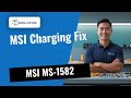 Charging issue on MSI MS-1582? Here's how we fix it 🔌