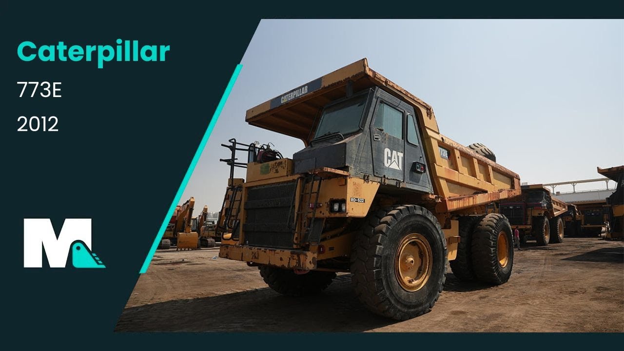 Cat 773E Rigid Dump Truck | 2012