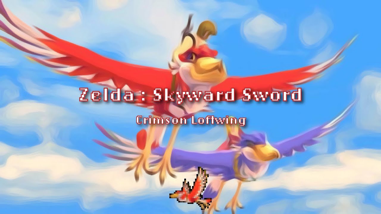 [Lofi Remaster] Crimson Loftwing - Zelda Skyward Sword 🐦‍🔥 - YouTube