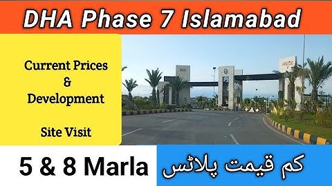 DHA Phase 7 Islamabad DHA Valley Low Cost Plots For Sale 5 & 8 Marla Site Visit Current Prices