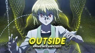 Outside I Anime Mix [AMV/Edit]