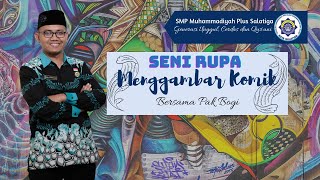 MATERI SENI BUDAYA | MENGGAMBAR KOMIK | Bogi Dwi Febrihandoko, S.Pd