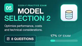 Full CCDV-F Practice Exam: Model Selection and Optimisation, Part 2 (8 Questions) | CCDV-F Foundations News