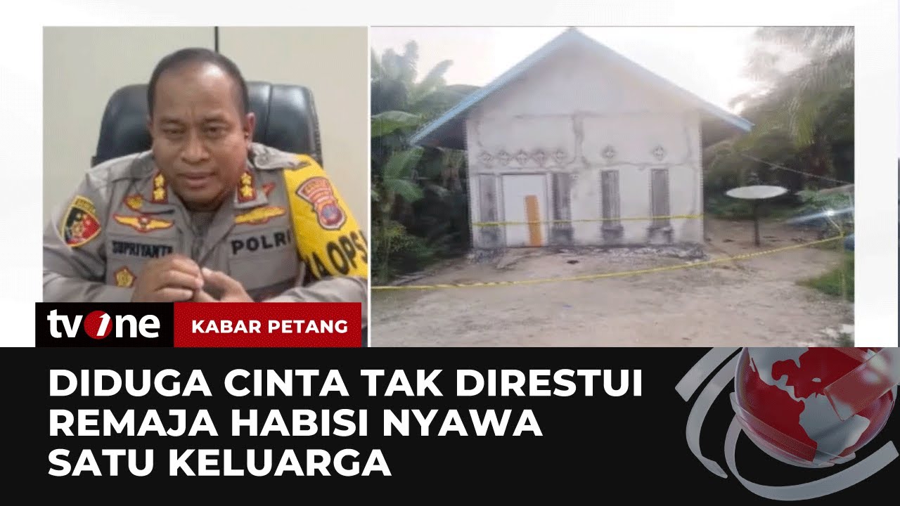 Remaja Bunuh Satu Keluarga, Motif Diduga Dendam dan Asmara | Kabar Petang tvOne