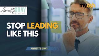 The Practice of Wise Leadership | Annette Gray | myosh Academy Webinar