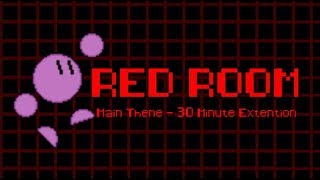 Red Room MAIN THEME - Extended for 30 Minutes