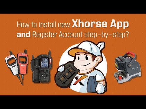 How To Install New Xhorse App And Register Account Step-By-Step