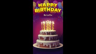 Happy Birthday Brielle | A special song just for you | #shorts
