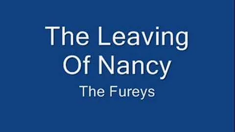 The Leaving Of Nancy