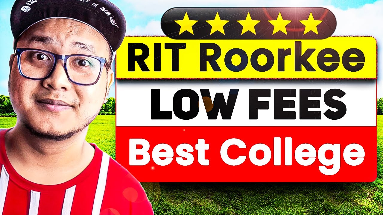 RIT Roorkee LOW FEES? 🤯 Hidden GEM or HYPE? | Honest Review, Placements ...