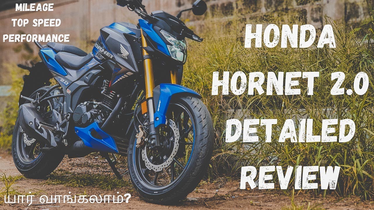 Honda Hornet 2.0 Review | Detailed In Tamil | Mileage ...