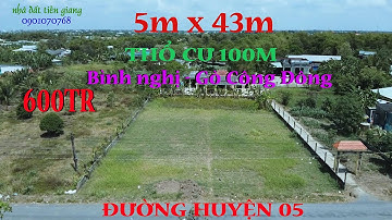 (Đã bán)đất nền đường HL05 xã bình nghị huyện gò công đông 5x43m có thổ cư 100m cách chợ 300m