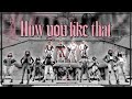 Kpop in public paris blackpink   how you like that dance cover by risin from france