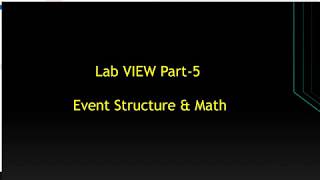 Lab VIEW Tamil Part-5 #Event Structure #simple math Lab VIEW Tamil Part-5 #Event Structure #simple math