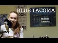 Blue Tacoma - Russell Dickerson (Cover)