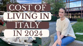 COST OF LIVING IN ITALY 2024: WHAT'S CHANGED IN A YEAR