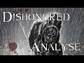 Dishonored  analyse