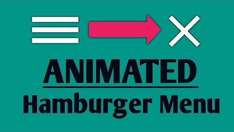How to Create Animated Hamburger Menu Icon For Websites Using HTML & CSS | CSS Effects