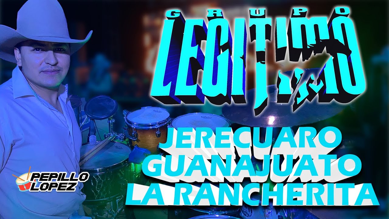 GRUPO LEGITIMO | Pepillo López 🥁 / Jerecuaro - Guanajuato / Mayo 2025