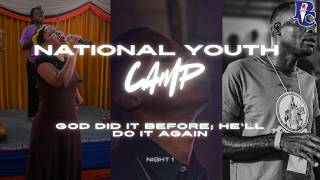 National Youth Camp July 20, 2026 - Monday Night Service: "GOD DID IT BEFORE; HE'LL DO IT AGAIN" P1
