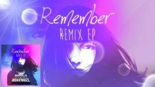 Noapoll 8 & Moar Noize - Remember (Drop5 Remix)