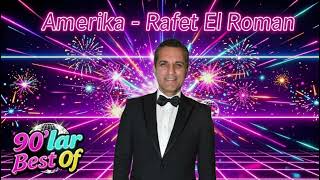 Amerika - Rafet El Roman