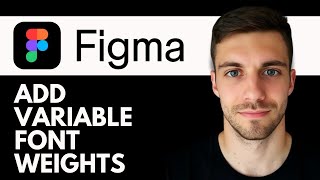 How to Add Variable Font Weights in Figma 2026 (Fastest Way)