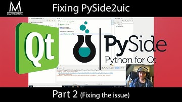 Fixing PySide2uic - Part 2 (Fixing the issue)