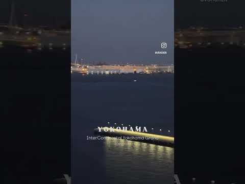 Yokohama, Japan | March 2025 #日本 #橫浜 #InterContinentalYokohamaGrand