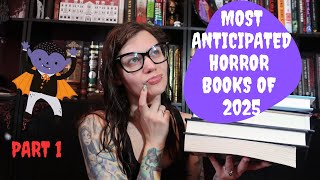 Most Anticipated Horror & Thriller Books of 2025 Part 1 | Violet Prynne