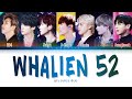 BTS Whalien 52 Lyrics (방탄소년단 Whalien 52 가사) [Color Coded Lyrics/Han/Rom/Eng]
