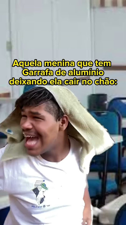 Quando aquela menina deixa a garrafa de alumínio dela cair na sala: kakakakak #shorts