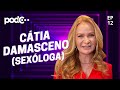 CÁTIA DAMASCENO SEXÓLOGA PODC EP12 PODCAST CORTES CELSOPORTIOLLI 