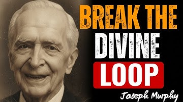 Why Your Life Keeps Repeating — The Subconscious Loop You MUST Break – Joseph Murphy