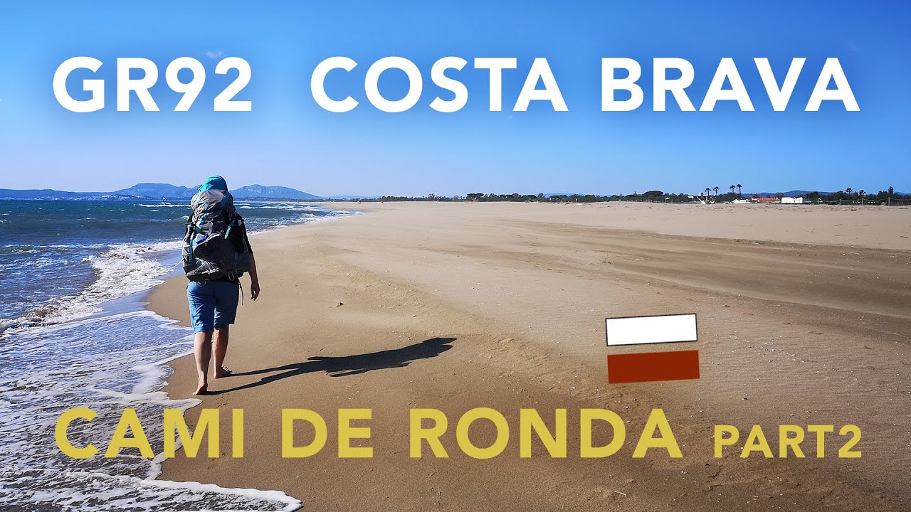 GR 92 Cami de Ronda - Slowtrekking at the Costa Brava - Part 2/2