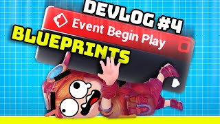 Understanding Blueprints for my Dream Game | Devlog #4