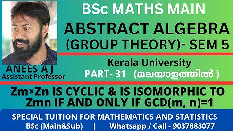 Zm×Zn is Cyclic and is isomorphic to Zmn if and only if m and n are relatively prime | Group Theory.