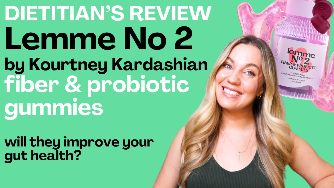 kourtney kardashian glp 1 gummies Lemme No 2 Fiber and Probiotic Gummies Review (NOT SPONSORED) by a dietitian