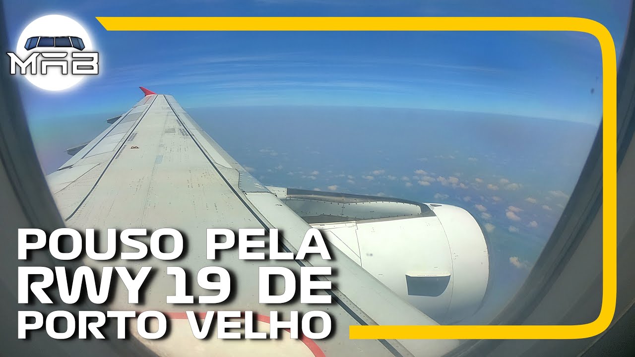 Pouso no aeroporto de Porto Velho, pela RWY 19