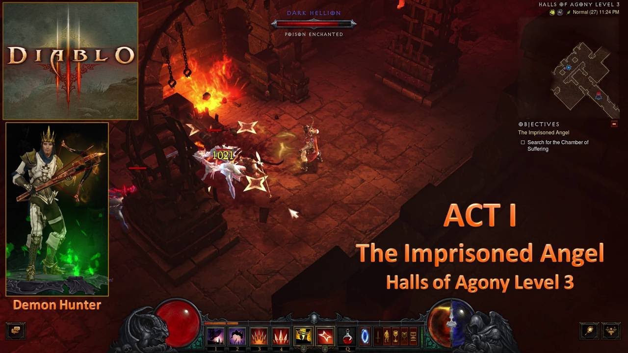 [*/\*] Diablo III - ACT I - The Imprisoned Angel - Halls of Agony Level 3 (Demon Hunter)